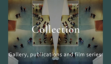 Collection - Explore the growing archive